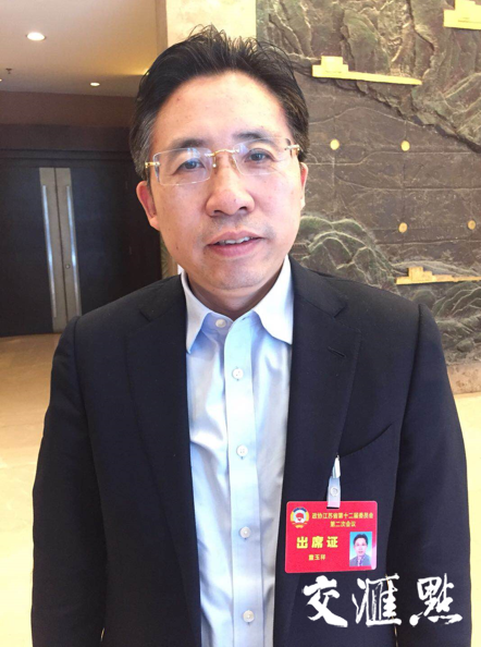 江苏省政协委员童玉祥:质量只有100分,没有100分就是0分