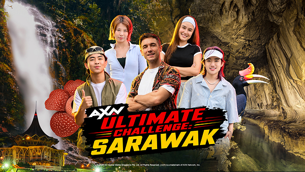 All new adventure reality competition series 'AXN Ultimate Challenge Sarawak' premieres on 31 July on the AXN Asia YouTube channel.