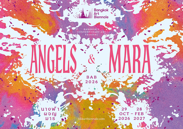 Angels & Mara will shape Bangkok Art Biennale 2026 as an accessible art route across the Thai capital, inviting visitors to encounter Bangkok through contemporary art, heritage settings, creative districts and everyday urban life from 29 October 2026 to 28 February 2027. Angels & Mara will shape Bangkok Art Biennale 2026 as an accessible art route across the Thai capital, inviting visitors to encounter Bangkok through contemporary art, heritage settings, creative districts and everyday urban life from 29 October 2026 to 28 February 2027.